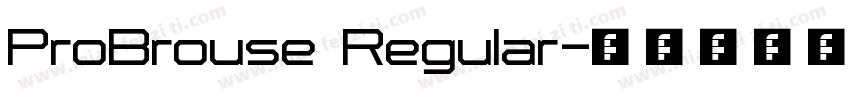 ProBrouse Regular字体转换